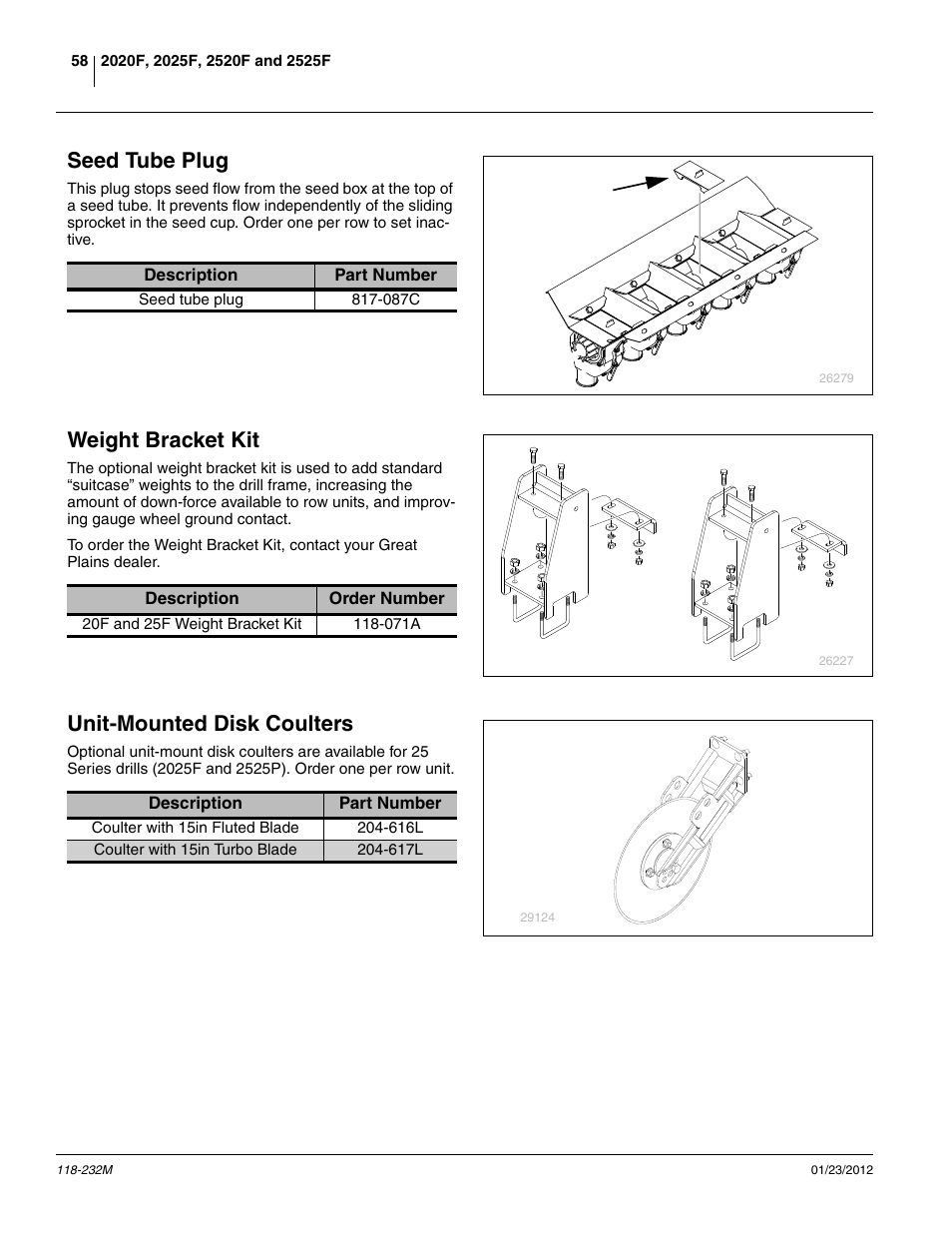 Seed tube plug, Weight bracket kit, Unit-mounted disk coulters | Great Plains 2525F Operator Manual User Manual | Page 62 / 88
