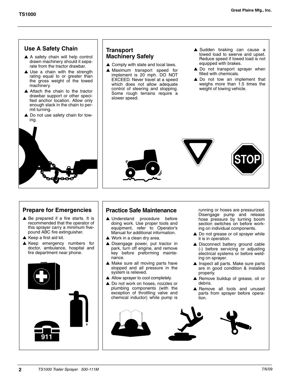 Transport machinery safely, Use a safety chain, Practice safe maintenance | Prepare for emergencies | Great Plains TS1000 Trailer Sprayer Operator Manual User Manual | Page 4 / 39