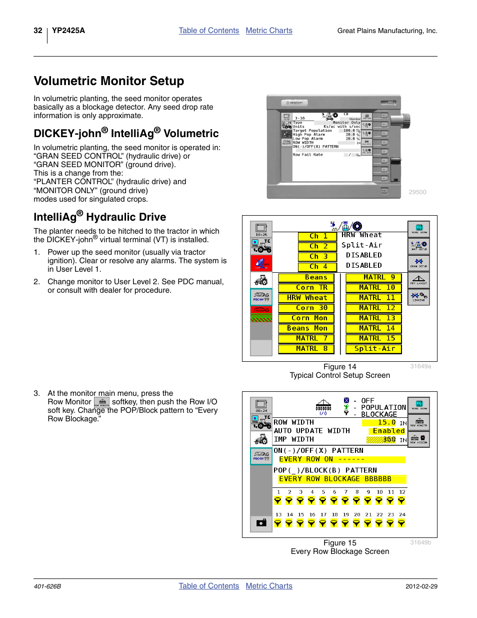 Intelliag® hydraulic drive, Intelliag, Volumetric monitor setup | Dickey-john, Volumetric, Hydraulic drive | Great Plains YP2425A Material Rate User Manual | Page 34 / 70