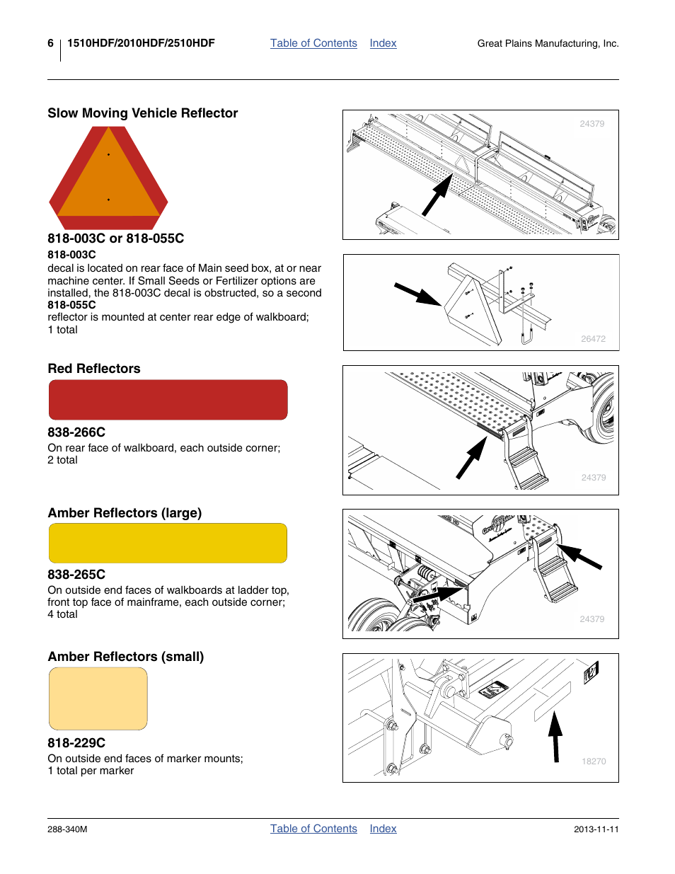 Slow moving vehicle reflector 818-003c or 818-055c, Red reflectors 838-266c, Amber reflectors (large) 838-265c | Amber reflectors (small) 818-229c | Great Plains 2510HDF Operator Manual User Manual | Page 10 / 82