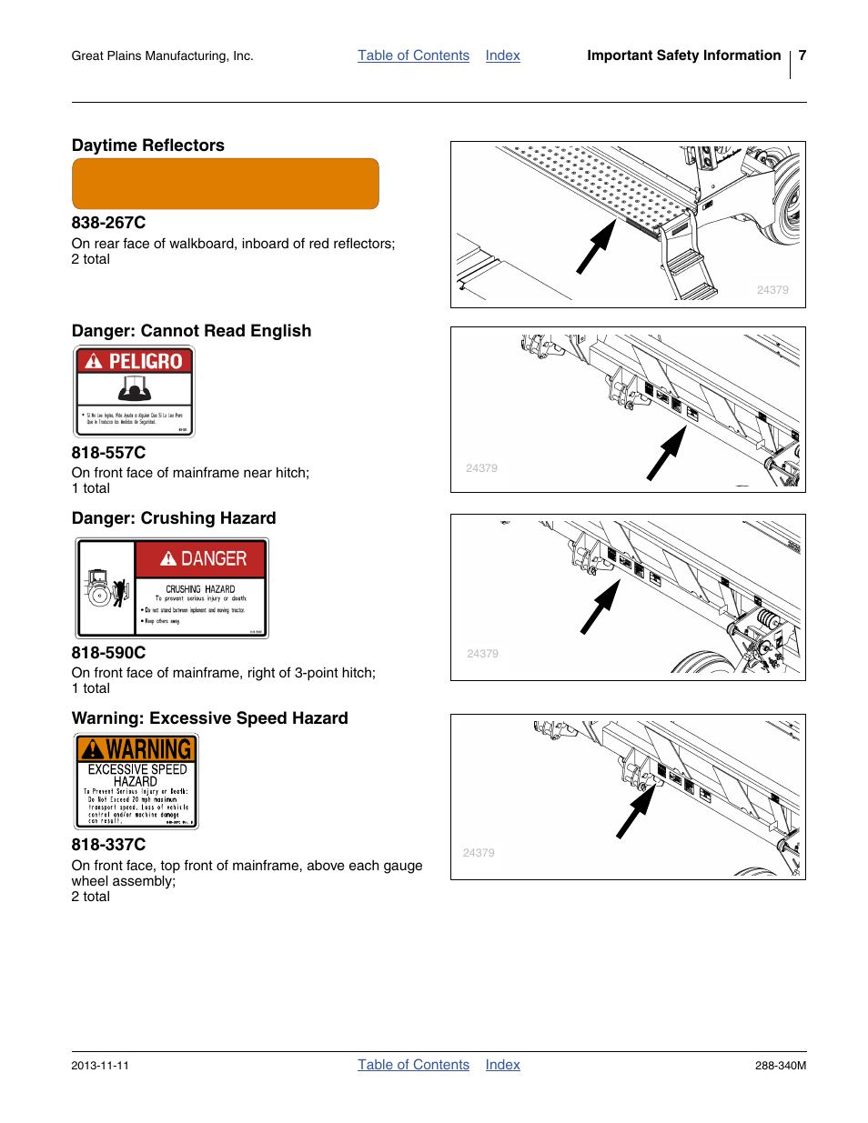 Daytime reflectors 838-267c, Danger: cannot read english 818-557c, Danger: crushing hazard 818-590c | Warning: excessive speed hazard 818-337c | Great Plains 2510HDF Operator Manual User Manual | Page 11 / 82