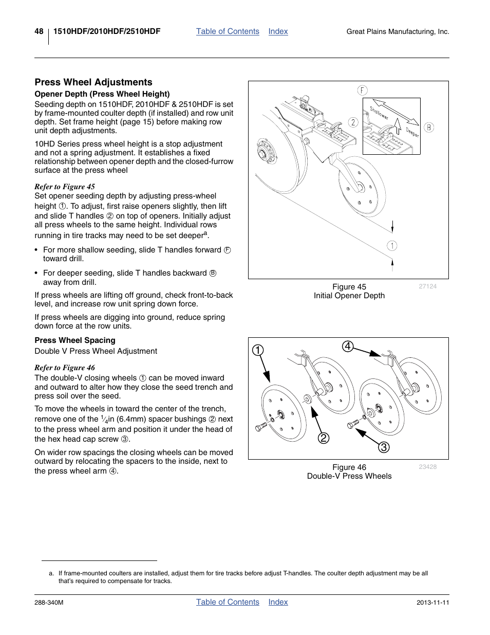 Press wheel adjustments, Opener depth (press wheel height), Press wheel spacing | Great Plains 2510HDF Operator Manual User Manual | Page 52 / 82