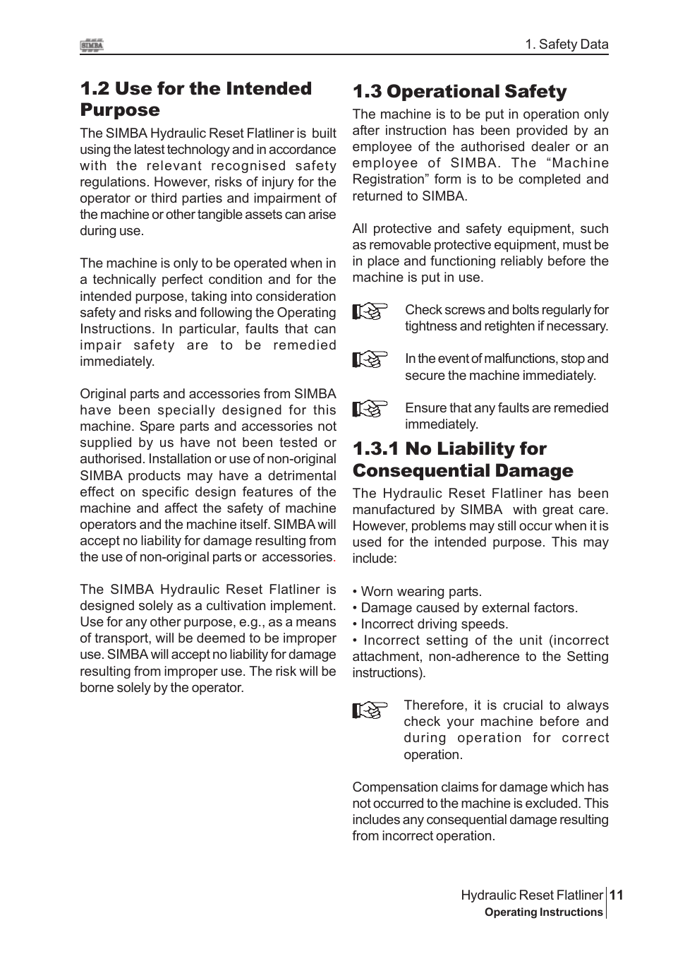 3 operational safety, 1 no liability for consequential damage, 2 use for the intended purpose | Great Plains P16229 Serial No 18007975 2008 User Manual | Page 11 / 30