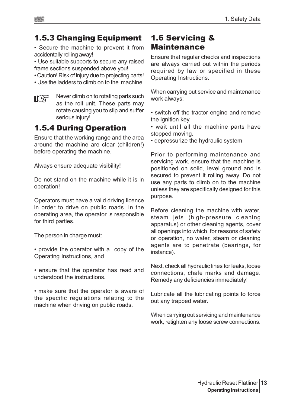 3 changing equipment, 4 during operation, 6 servicing & maintenance | Great Plains P16229 Serial No 18007975 2008 User Manual | Page 13 / 30