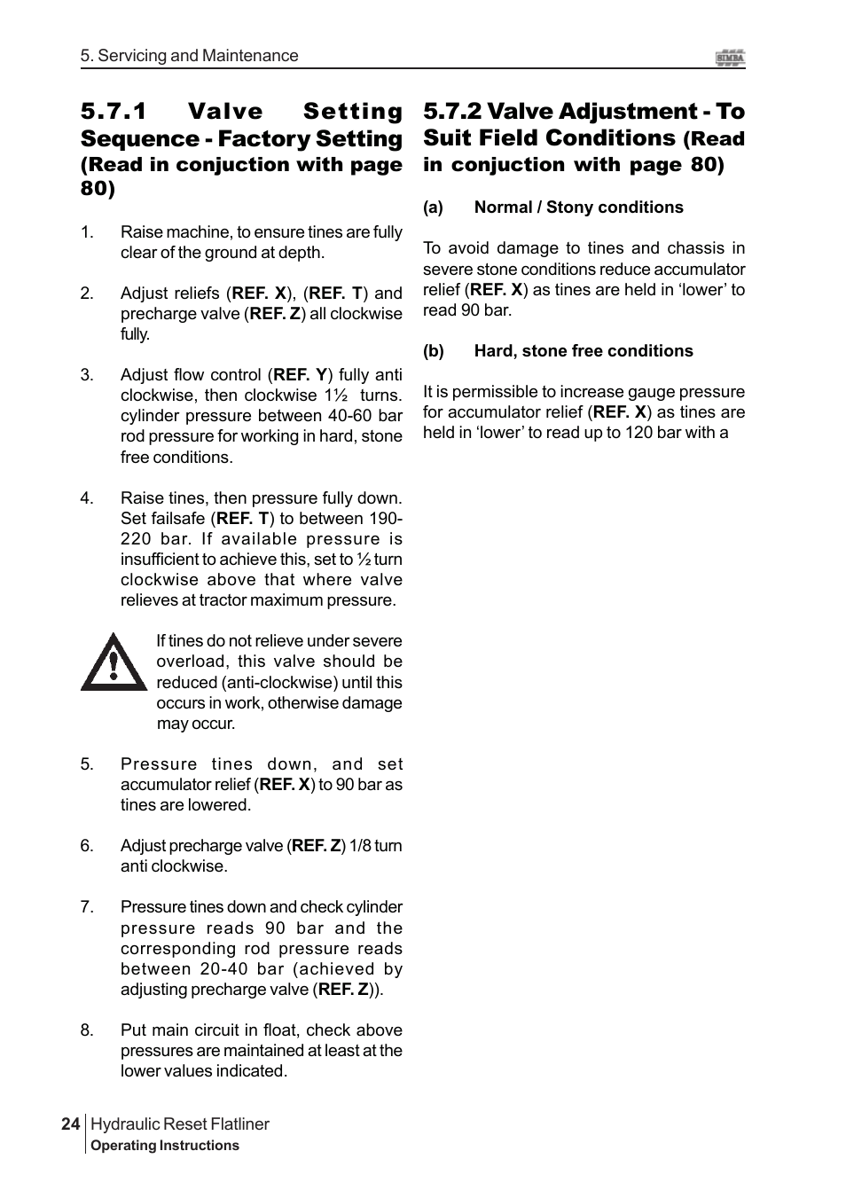 1 valve setting sequence - factory setting, 2 valve adjustment - to suit field conditions | Great Plains P16229 Serial No 18007975 2008 User Manual | Page 24 / 30