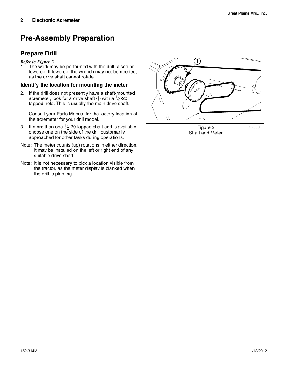 Pre-assembly preparation, Prepare drill, Identify the location for mounting the meter | Great Plains Electronic Acremeter (Danaher) Assembly Instructions User Manual | Page 2 / 4