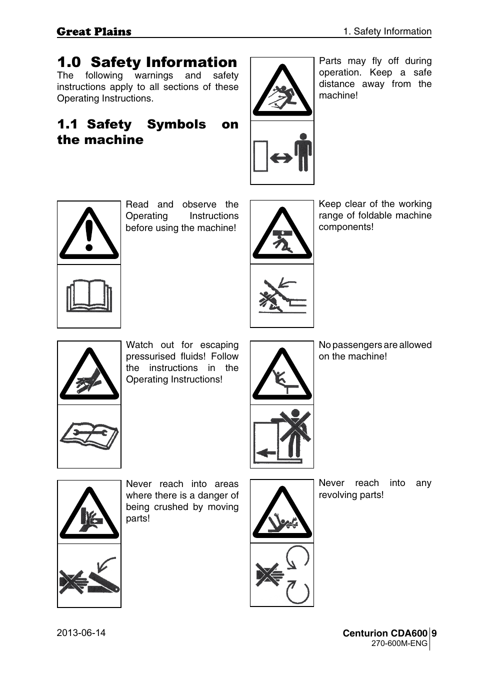 0 safety information, 1 safety symbols on the machine | Great Plains CDA600 Operator Manual User Manual | Page 11 / 92