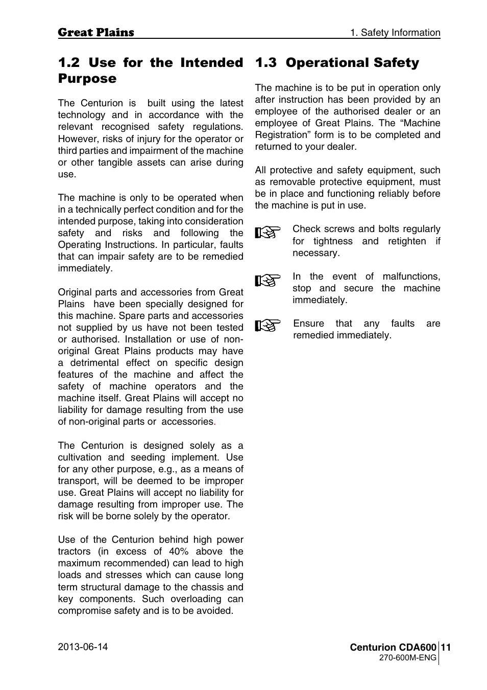 3 operational safety, 2 use for the intended purpose | Great Plains CDA600 Operator Manual User Manual | Page 13 / 92