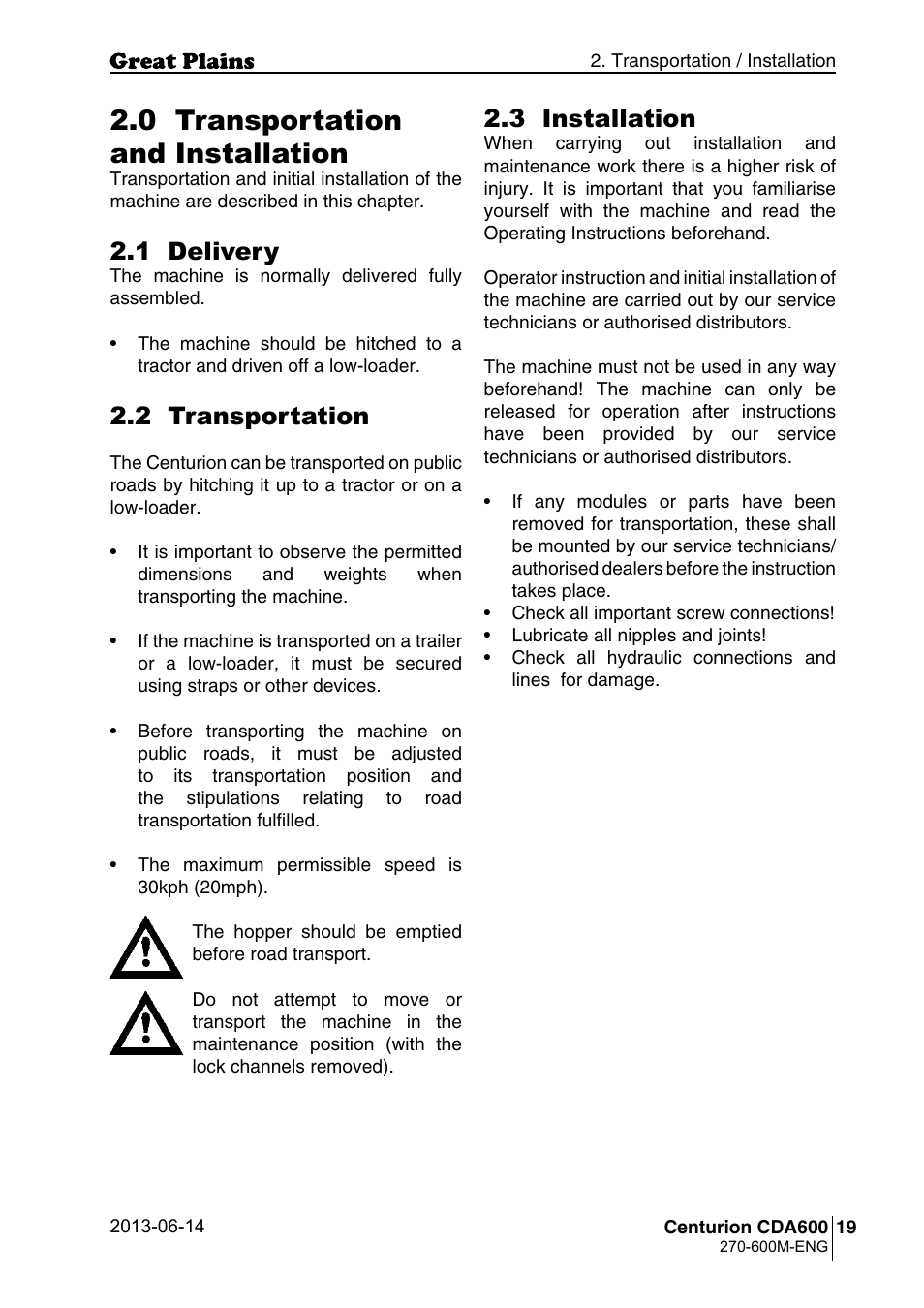 0 transportation and installation, 1 delivery, 2 transportation | 3 installation | Great Plains CDA600 Operator Manual User Manual | Page 21 / 92