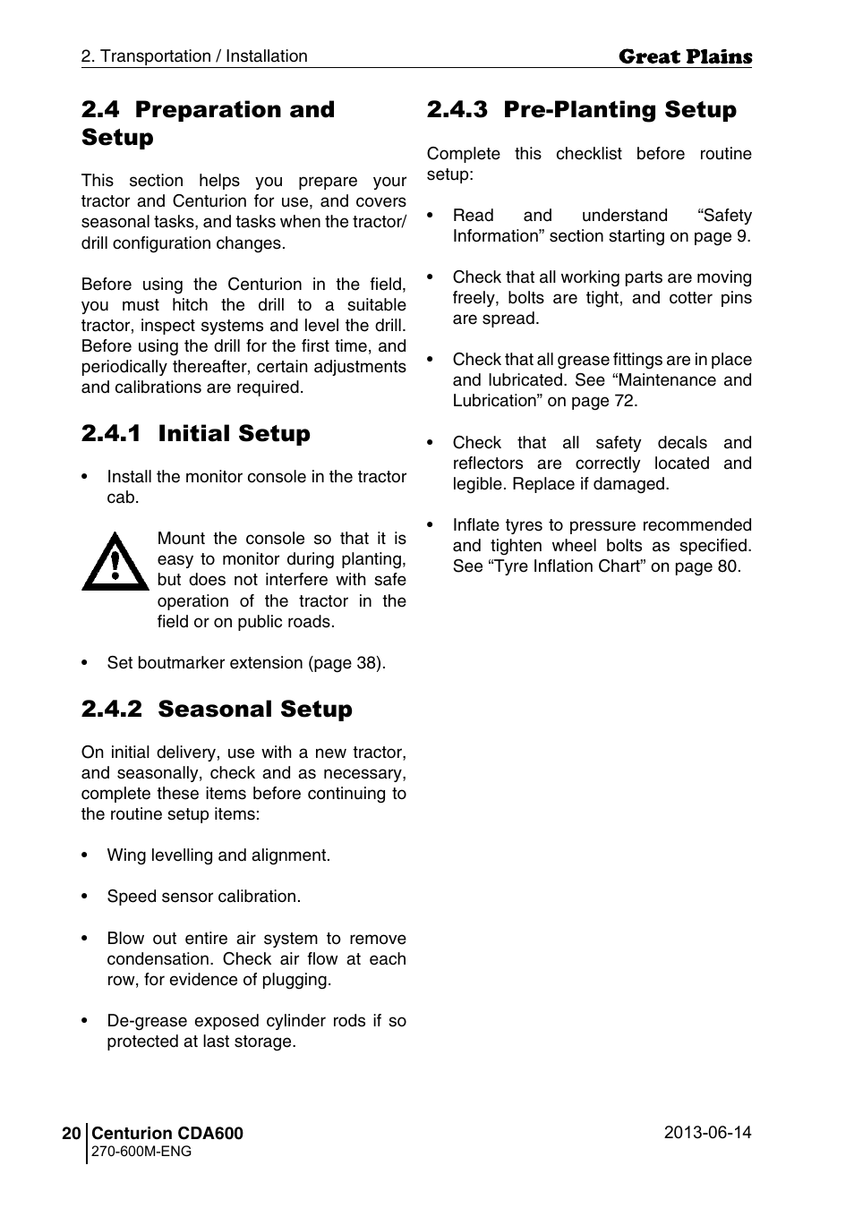 3 pre-planting setup, 4 preparation and setup, 1 initial setup | 2 seasonal setup | Great Plains CDA600 Operator Manual User Manual | Page 22 / 92