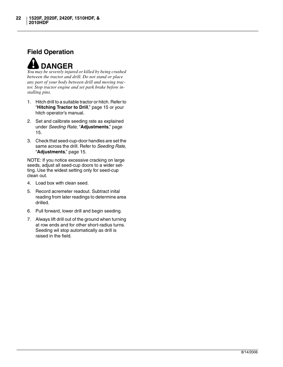 Field operation, Danger | Great Plains 2420F Operator Manual User Manual | Page 24 / 64