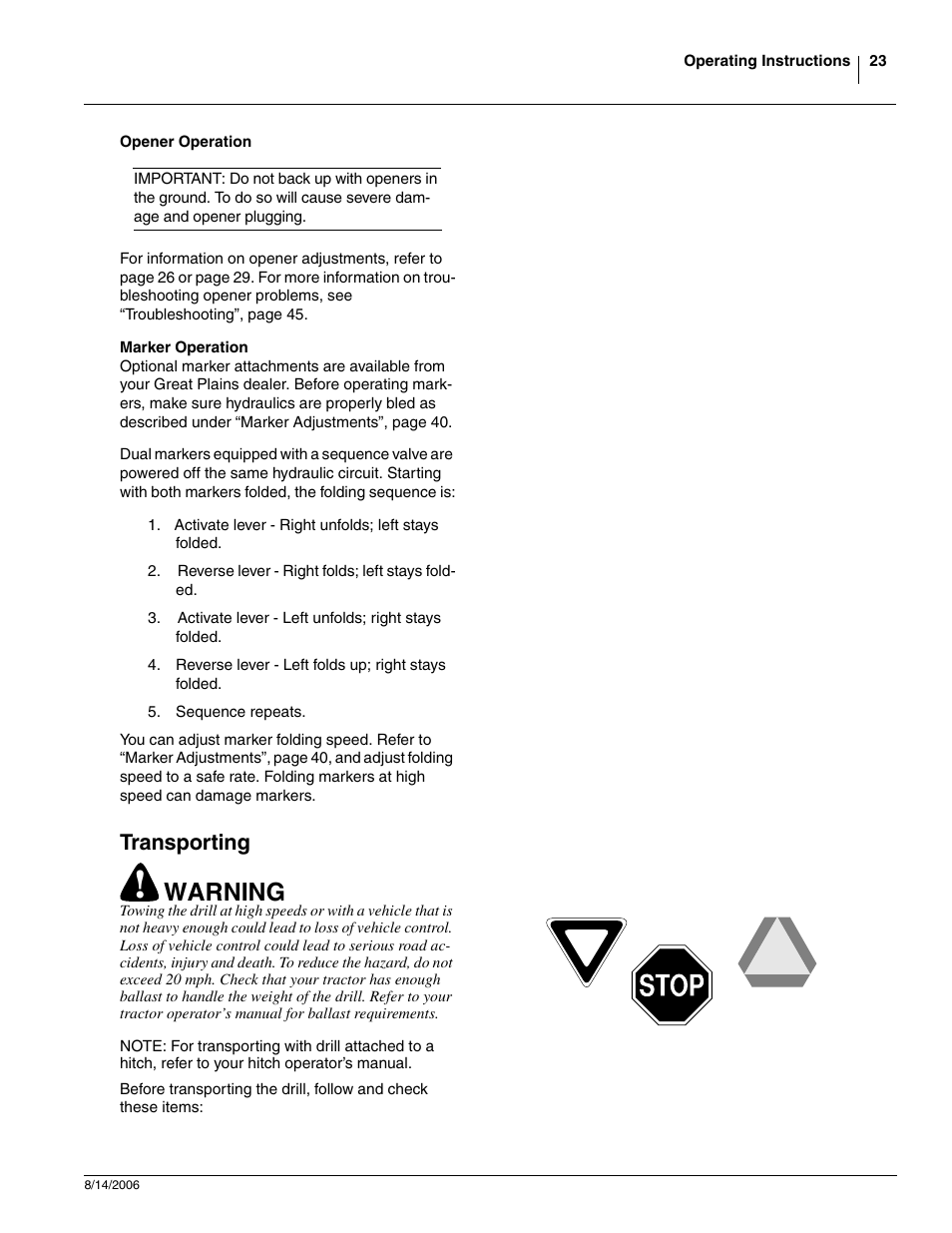 Opener operation, Marker operation, Transporting | Warning | Great Plains 2420F Operator Manual User Manual | Page 25 / 64