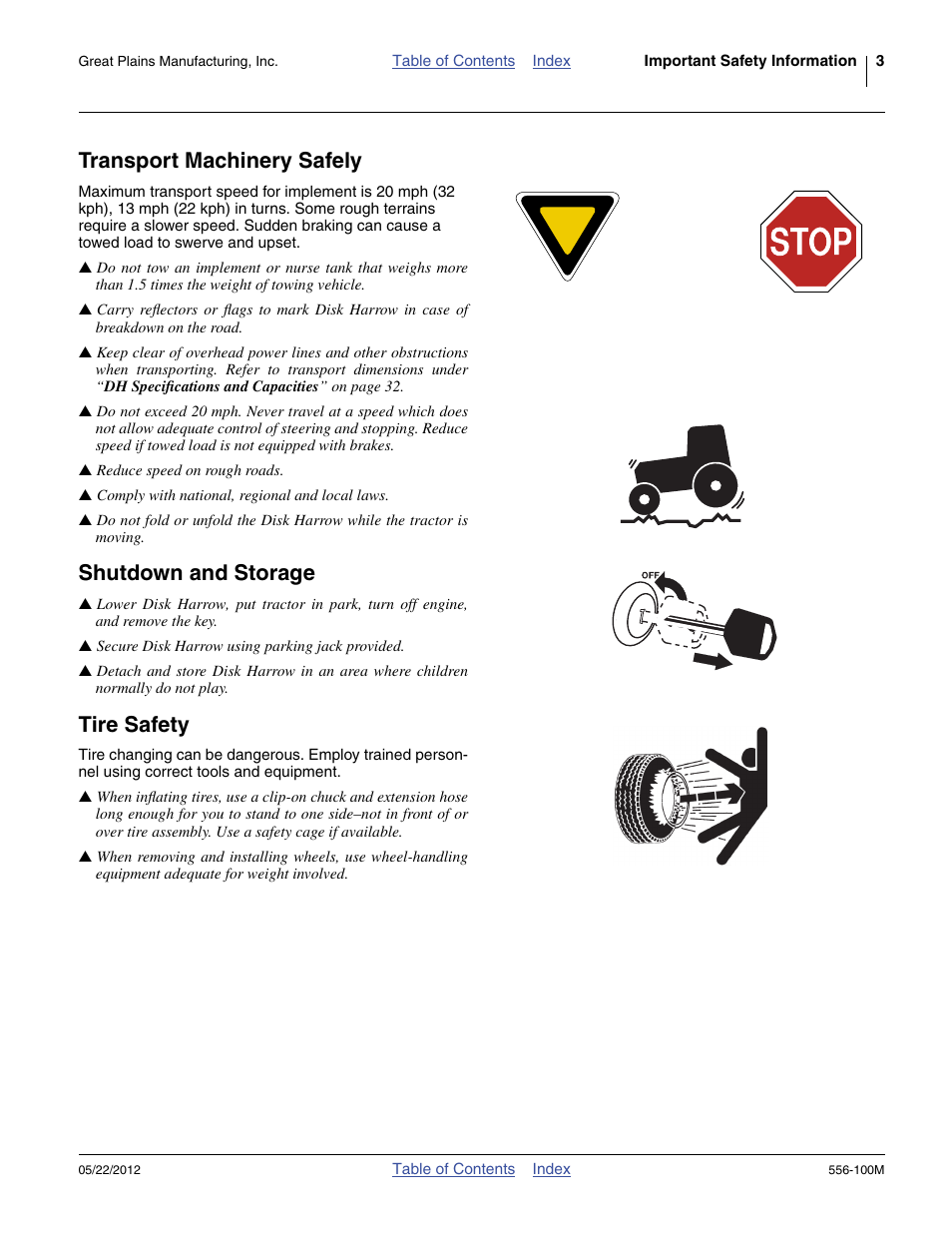 Transport machinery safely, Shutdown and storage, Tire safety | Great Plains 4336 DH Operator Manual User Manual | Page 7 / 44