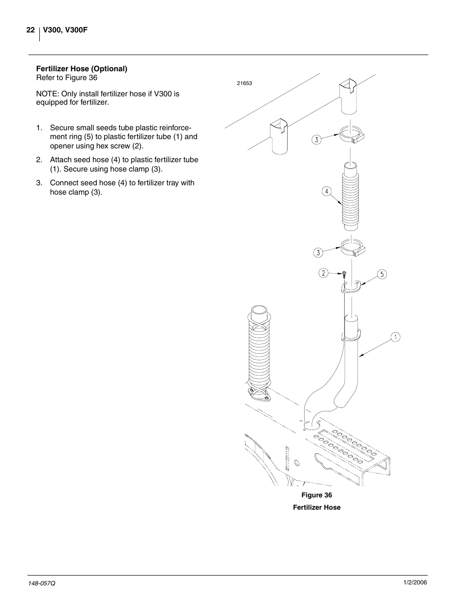 Fertilizer hose (optional) | Great Plains V-300F Predelivery Manual User Manual | Page 24 / 40