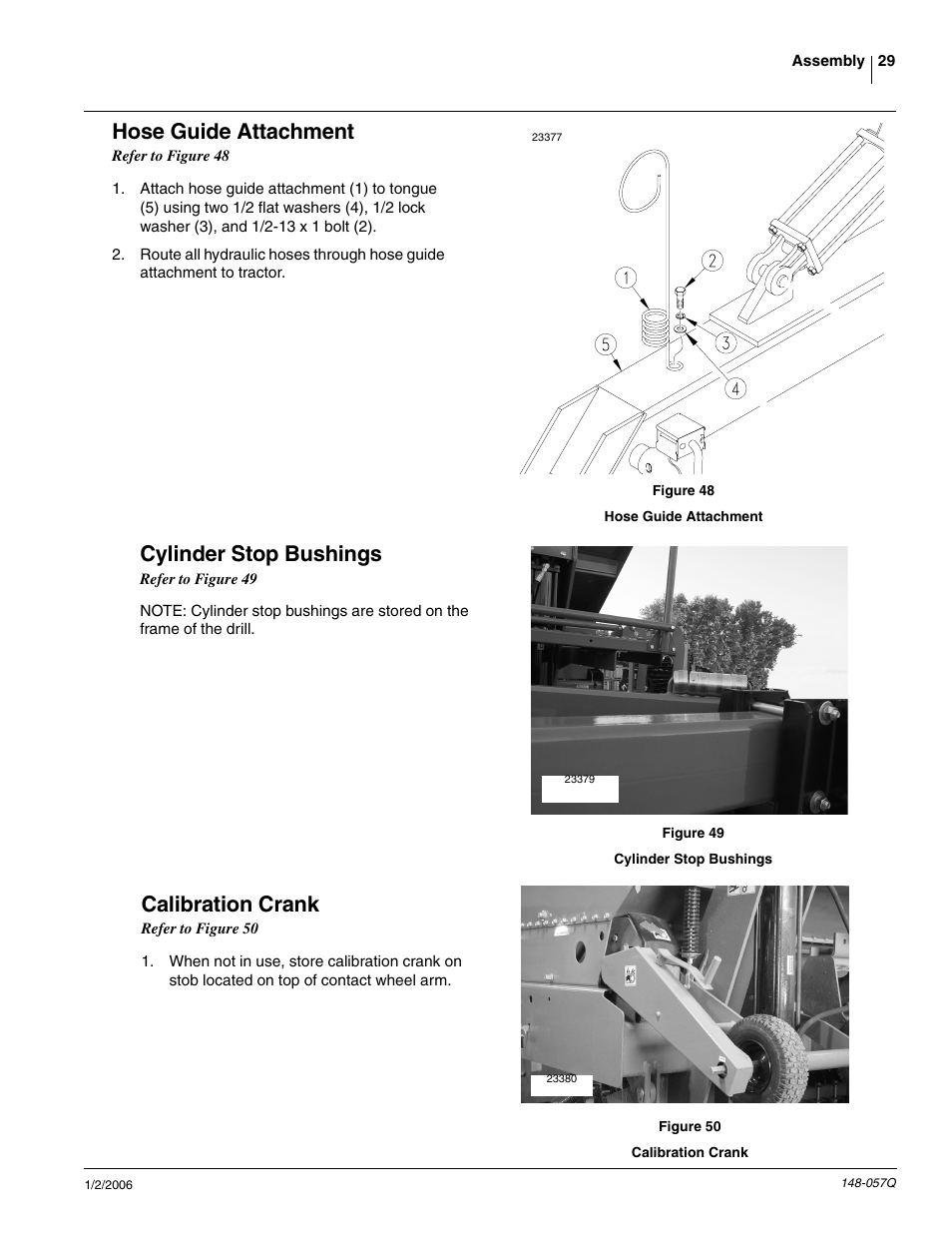 Hose guide attachment, Cylinder stop bushings, Calibration crank | Great Plains V-300F Predelivery Manual User Manual | Page 31 / 40