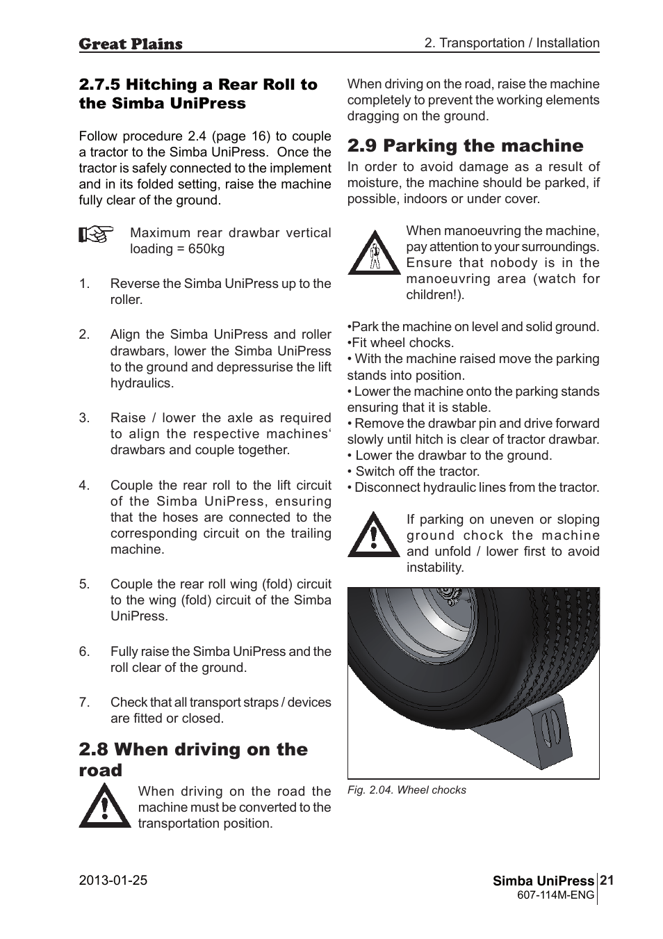 8 when driving on the road, 9 parking the machine | Great Plains Simba UniPress Operator Manual User Manual | Page 21 / 40