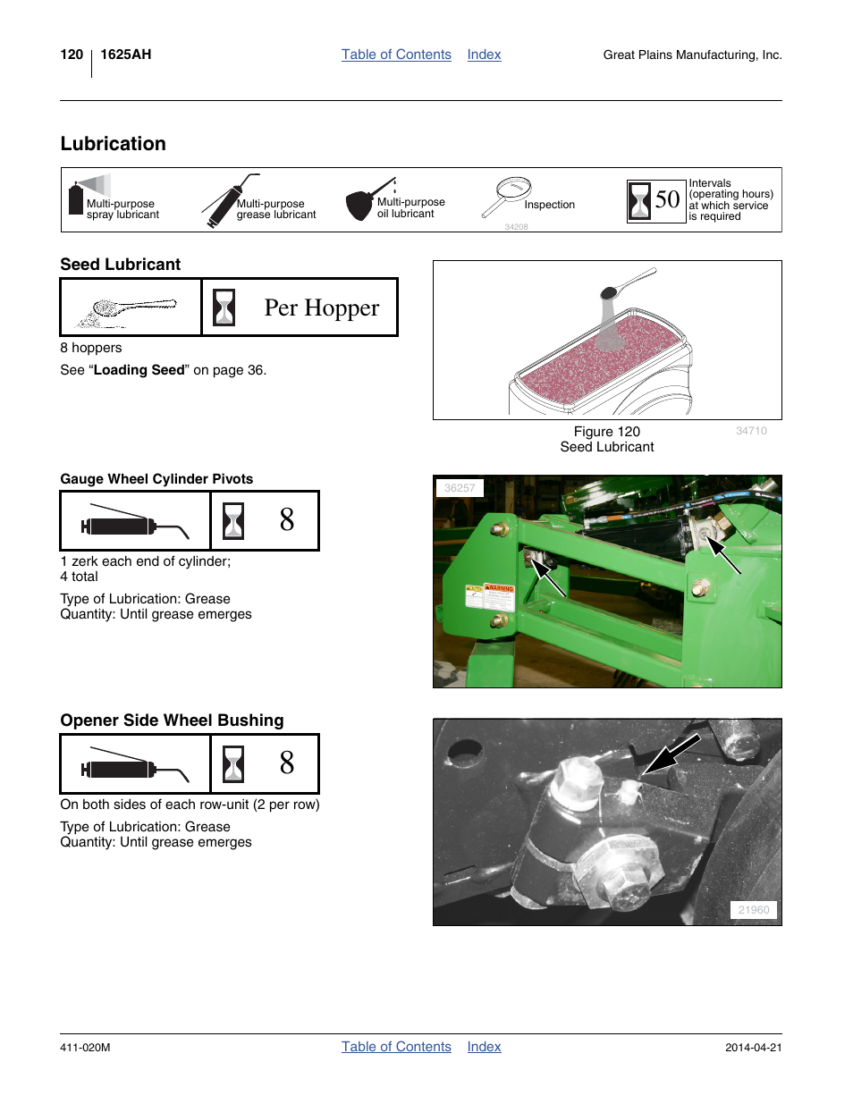 Lubrication, Seed lubricant, Gauge wheel cylinder pivots | Opener side wheel bushing, Per hopper 50 | Great Plains 1625AHL Operator Manual User Manual | Page 124 / 176