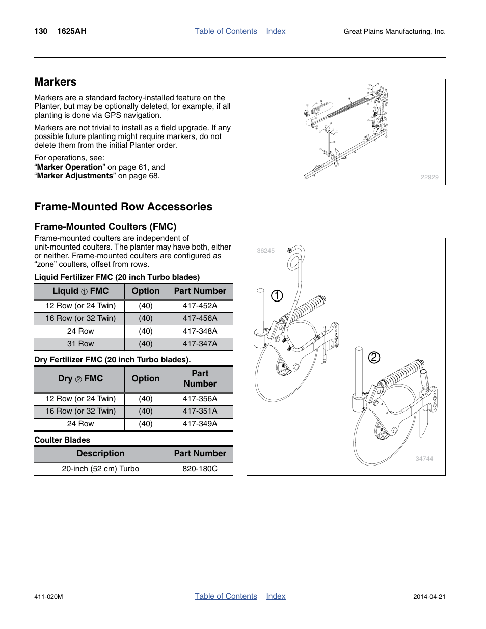 Markers, Frame-mounted row accessories, Frame-mounted coulters (fmc) | Liquid fertilizer fmc (20 inch turbo blades), Dry fertilizer fmc (20 inch turbo blades), Coulter blades | Great Plains 1625AHL Operator Manual User Manual | Page 134 / 176