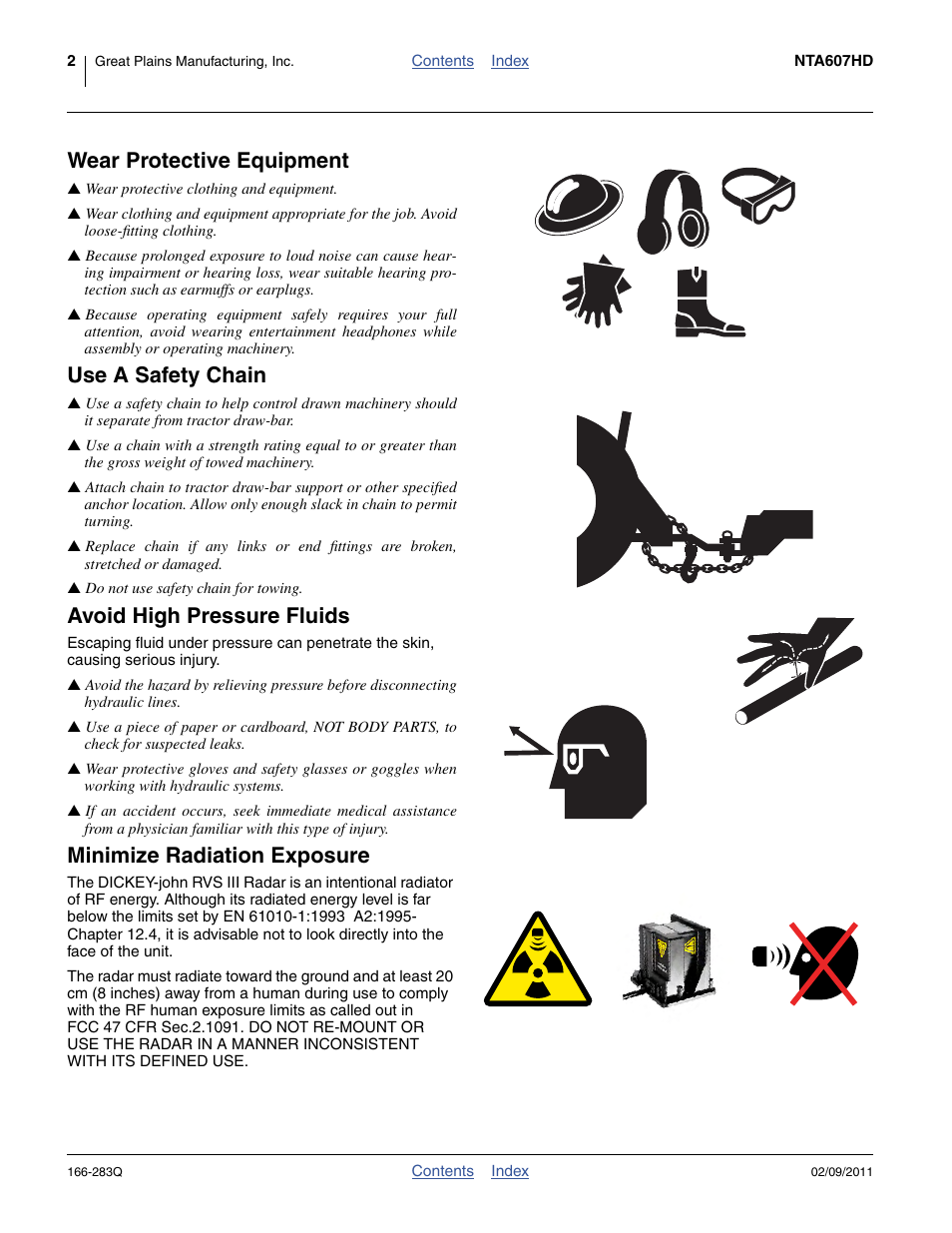 Wear protective equipment, Use a safety chain, Avoid high pressure fluids | Minimize radiation exposure | Great Plains NTA2007HD Predelivery Manual User Manual | Page 6 / 118