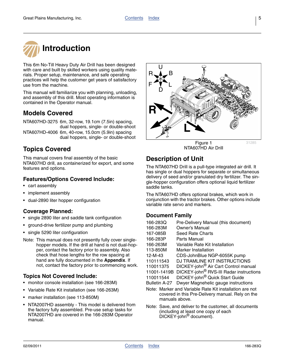 Introduction, Models covered, Topics covered | Features/options covered include, Coverage planned, Topics not covered include, Description of unit, Document family, Introduction models covered topics covered, Models covered topics covered | Great Plains NTA2007HD Predelivery Manual User Manual | Page 9 / 118