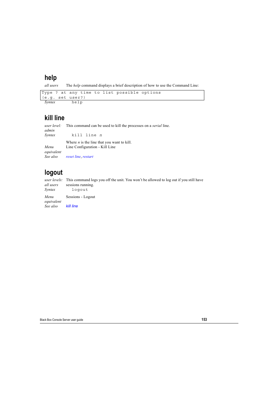 Help, Kill line, Logout | Help kill line logout | Black Box 16 port User Manual | Page 153 / 263