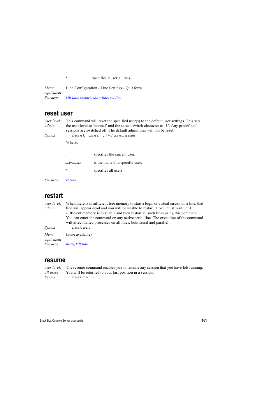 Reset user, Restart, Resume | Reset user restart resume | Black Box 16 port User Manual | Page 161 / 263