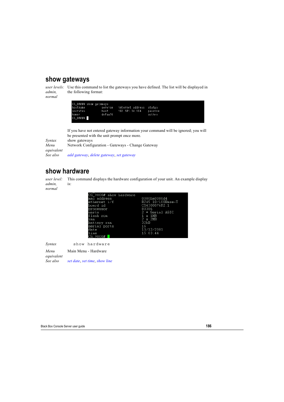 Show gateways, Show hardware, Show gateways show hardware | Black Box 16 port User Manual | Page 186 / 263