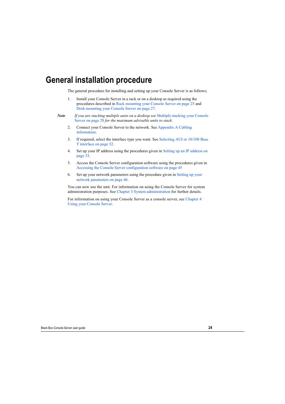 General installation procedure | Black Box 16 port User Manual | Page 24 / 263