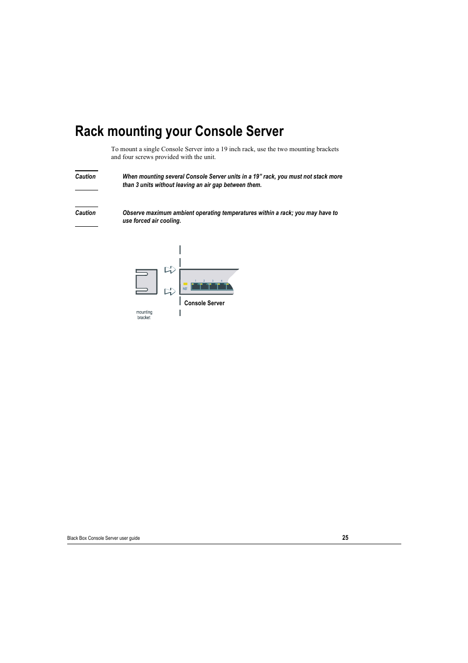 Rack mounting your console server | Black Box 16 port User Manual | Page 25 / 263