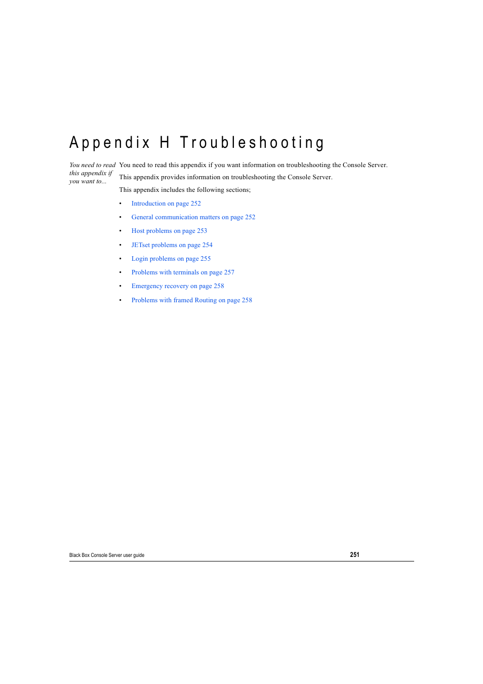 Appendix h troubleshooting, Ppendix, Roubleshooting | Black Box 16 port User Manual | Page 251 / 263