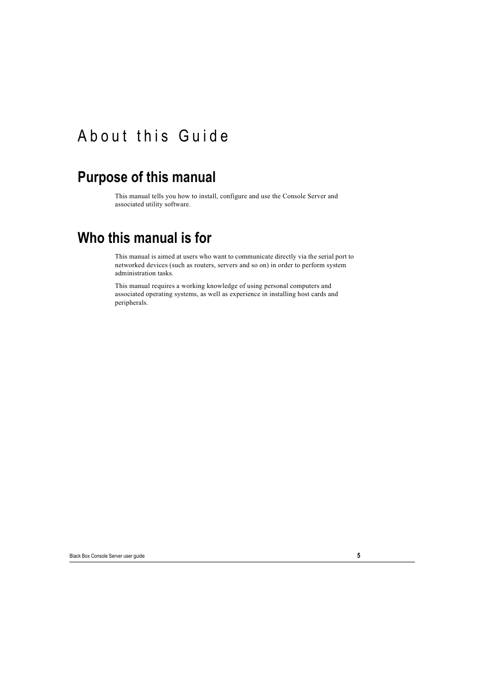 About this guide, Purpose of this manual, Who this manual is for | Black Box 16 port User Manual | Page 5 / 263