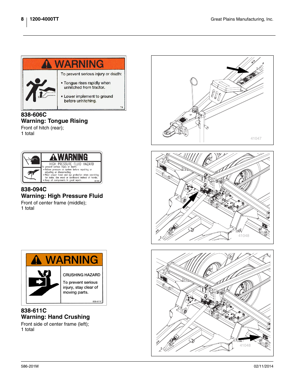 606c warning: tongue rising, 094c warning: high pressure fluid, 611c warning: hand crushing | Great Plains 4000TT Operator Manual User Manual | Page 12 / 42