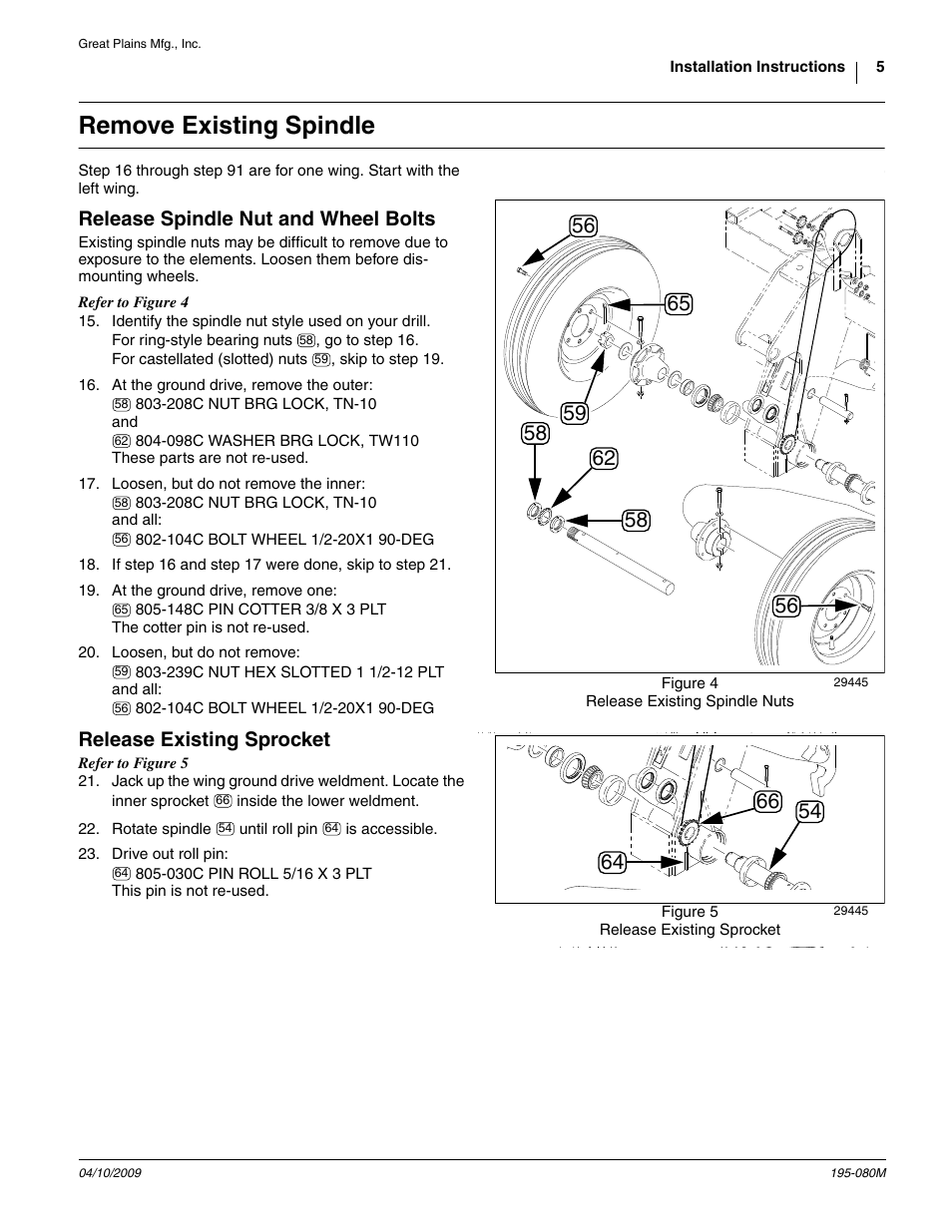 Remove existing spindle, Release spindle nut and wheel bolts, Release existing sprocket | Great Plains Gauge Wheel-Spindle User Manual | Page 5 / 24