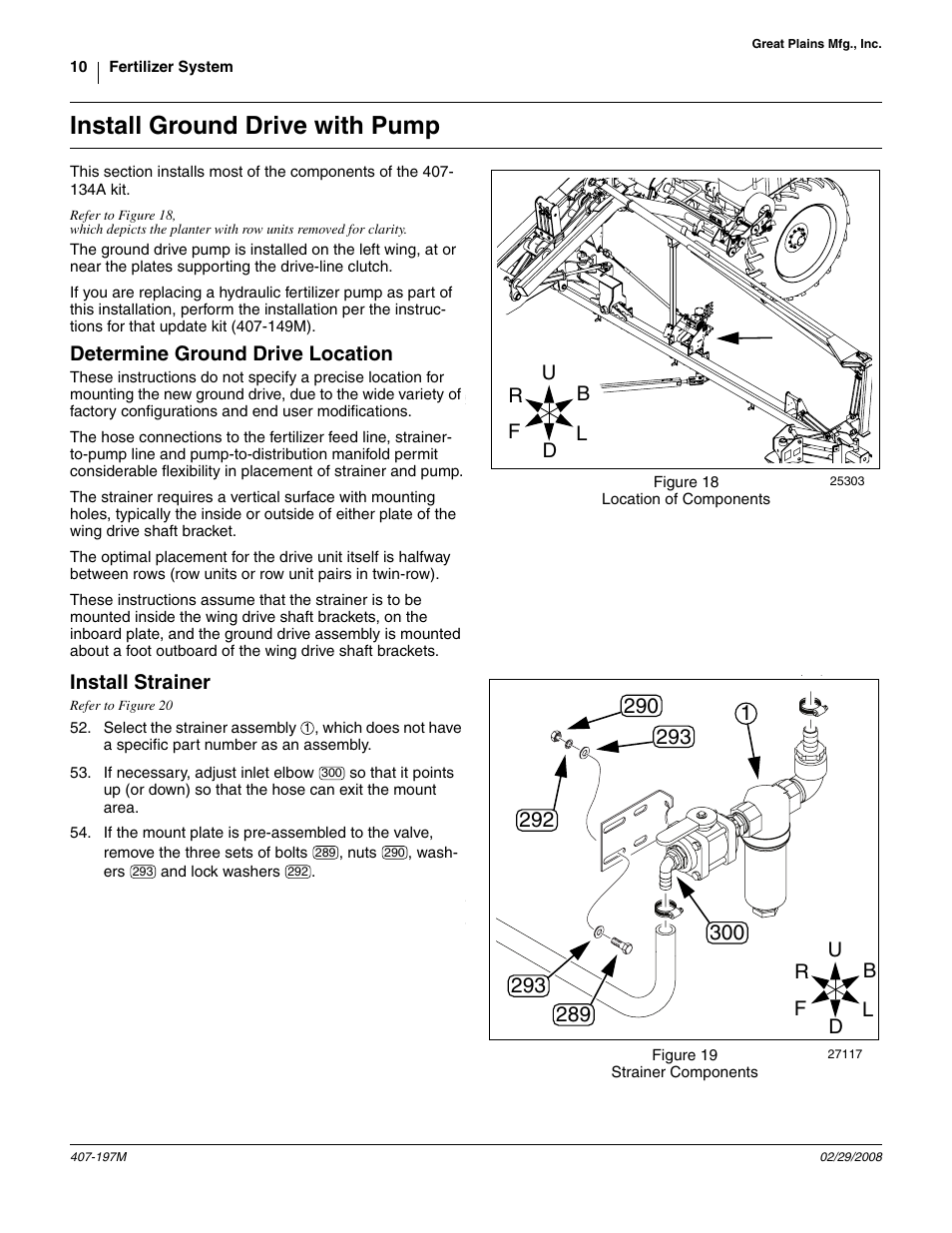 Install ground drive with pump, Determine ground drive location, Install strainer | Great Plains YP Fertilizer System User Manual | Page 10 / 38