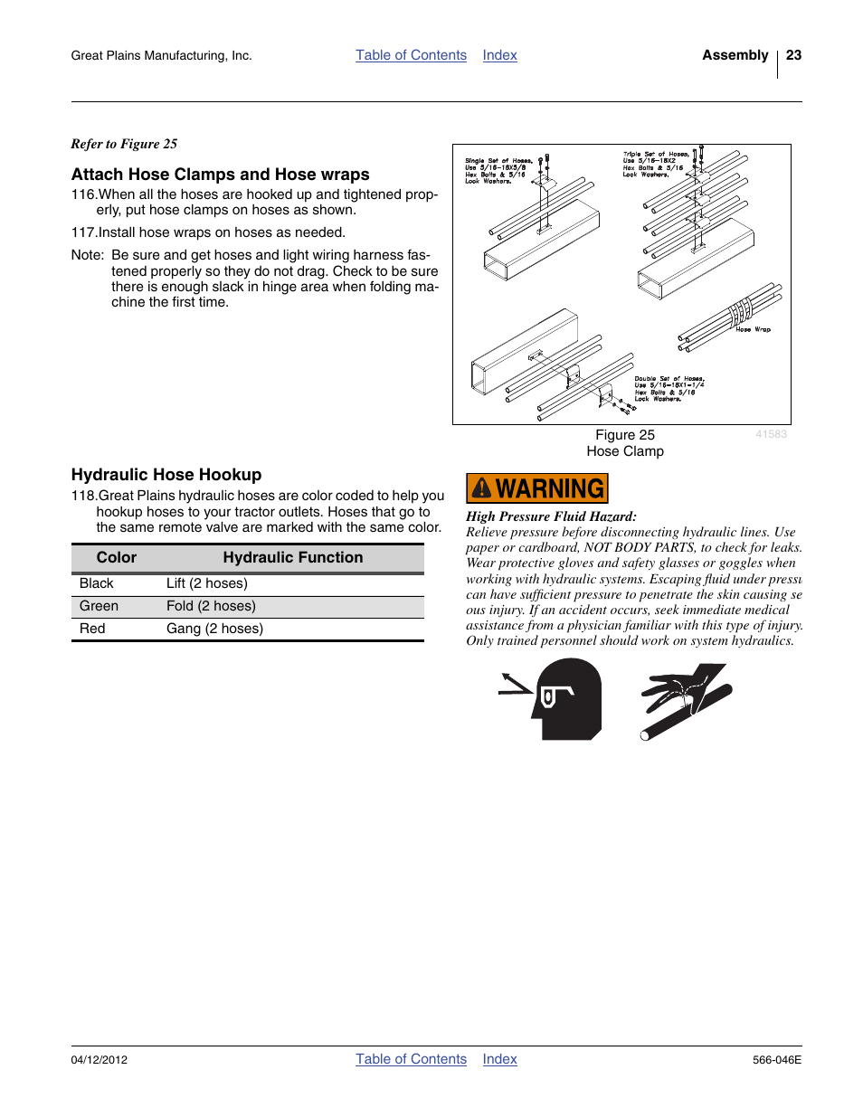 Attach hose clamps and hose wraps, Hydraulic hose hookup, See “ hydraulic hose | Great Plains TC5319 Assembly Manual User Manual | Page 27 / 74