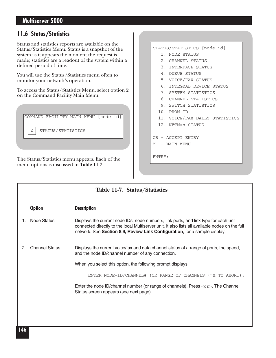 Multiserver 5000, 6 status/statistics, Table 11-7. status/statistics | Black Box 5000 User Manual | Page 148 / 268