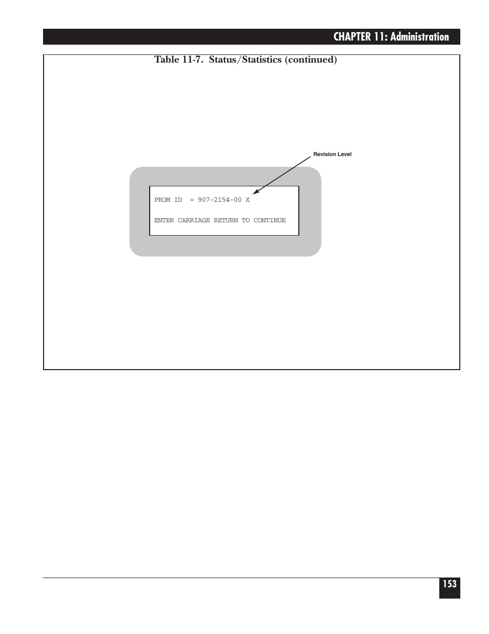 Chapter 11: administration, Table 11-7. status/statistics (continued) | Black Box 5000 User Manual | Page 155 / 268
