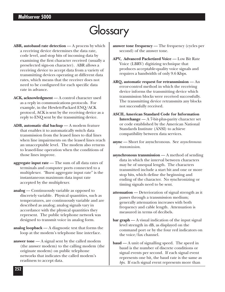 Glossary | Black Box 5000 User Manual | Page 254 / 268