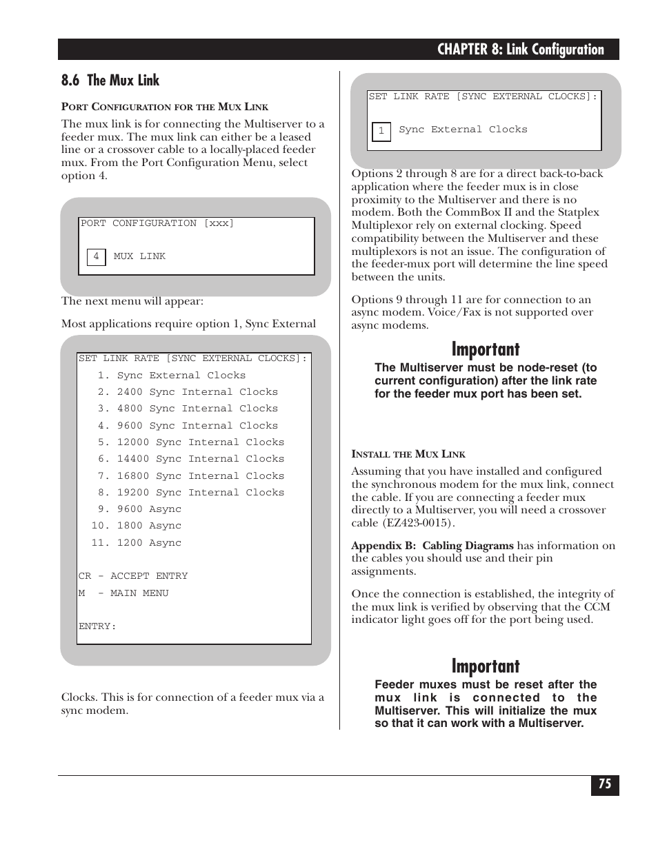 Important, Chapter 8: link configuration, 6 the mux link | Black Box 5000 User Manual | Page 77 / 268