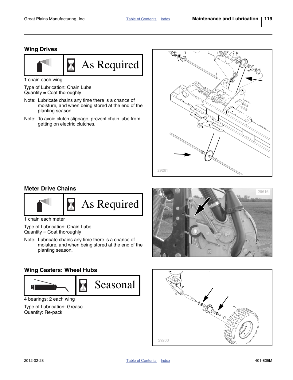 Wing drives, Meter drive chains, Wing casters: wheel hubs | As required, Seasonal | Great Plains YP4425A Operator Manual User Manual | Page 123 / 166