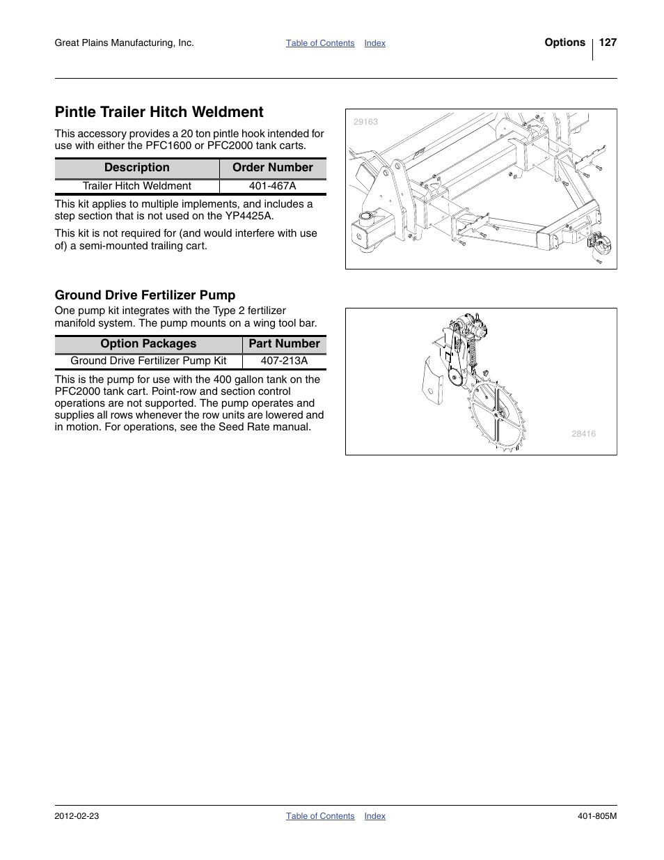 Pintle trailer hitch weldment, Ground drive fertilizer pump, 213a pump | 467a hitch, A pump (order the 407-213a ground dr, 467a tr | Great Plains YP4425A Operator Manual User Manual | Page 131 / 166