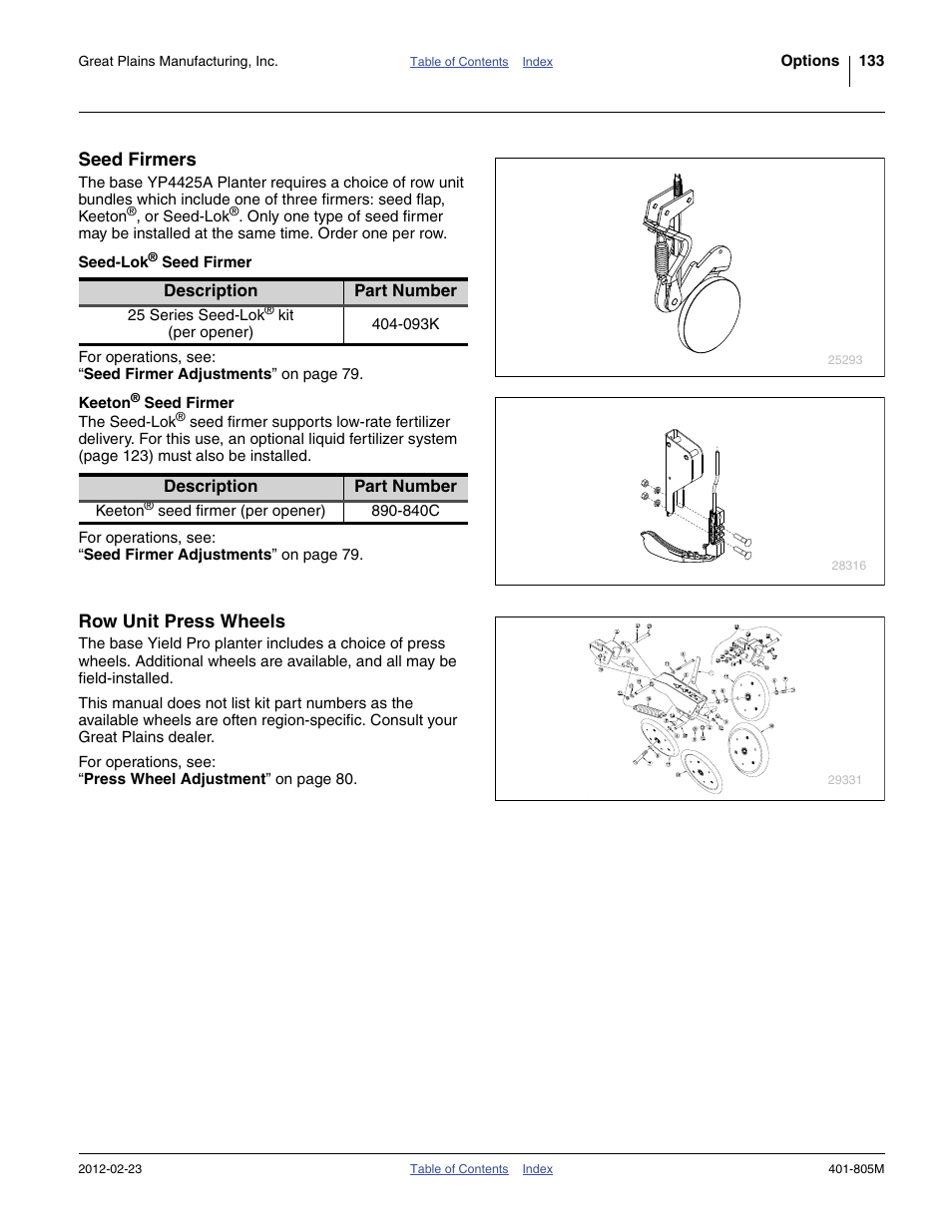 Seed firmers, Seed-lok® seed firmer, Keeton® seed firmer | Row unit press wheels, Seed firmers row unit press wheels | Great Plains YP4425A Operator Manual User Manual | Page 137 / 166