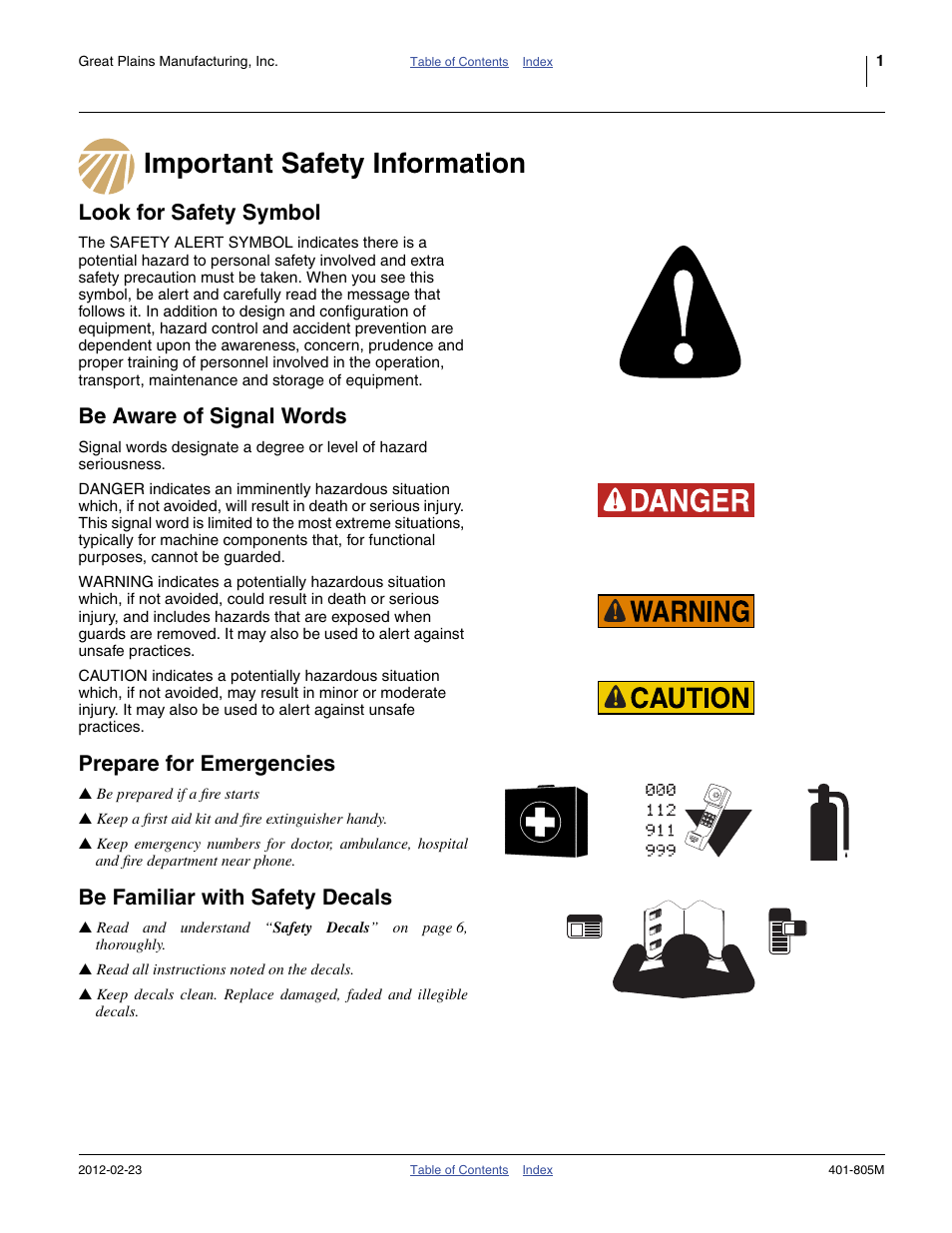 Important safety information, Look for safety symbol, Be aware of signal words | Prepare for emergencies, Be familiar with safety decals | Great Plains YP4425A Operator Manual User Manual | Page 5 / 166