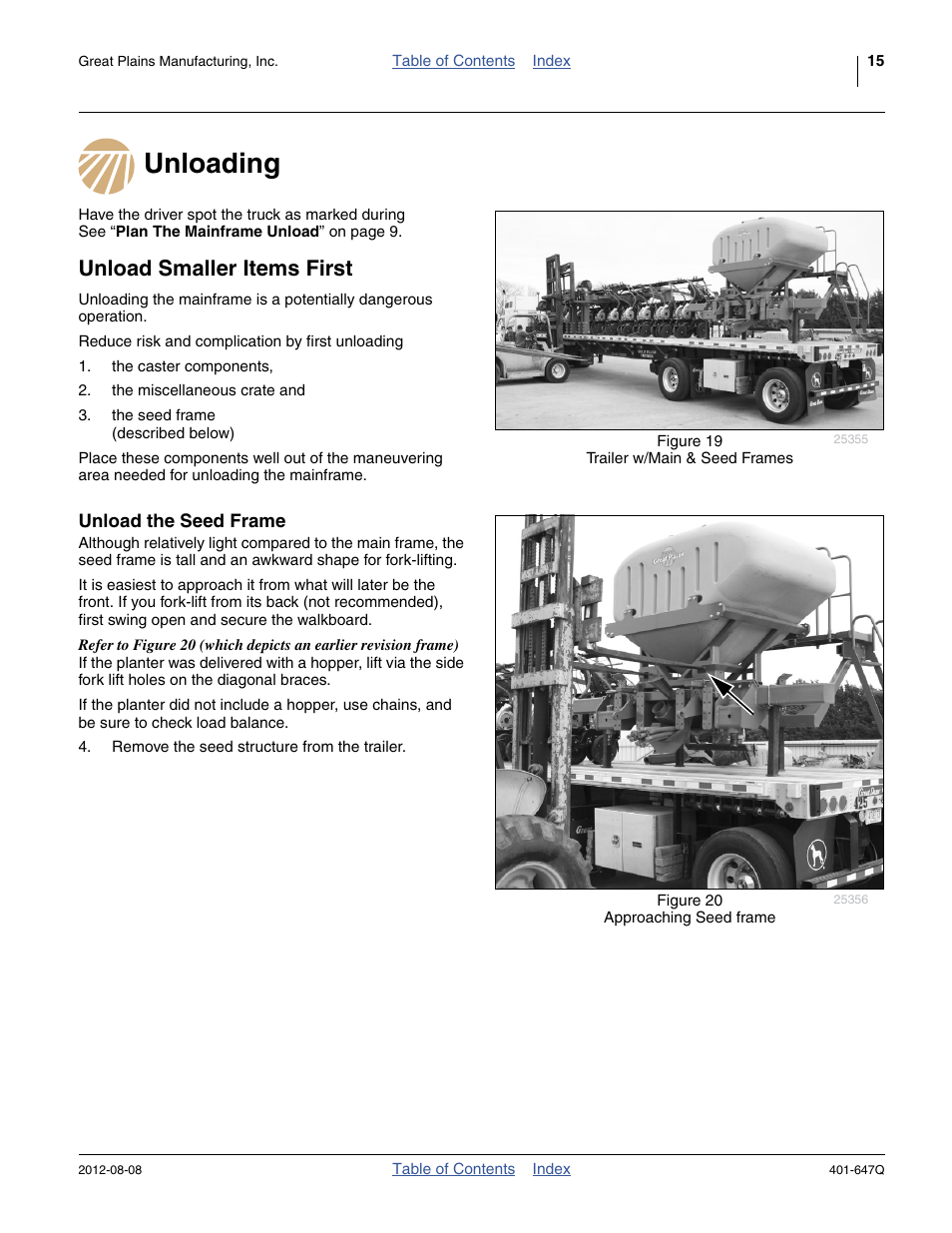 Unloading, Unload smaller items first, Unload the seed frame | Unloading unload smaller items first | Great Plains 3PYPA Predelivery Manual User Manual | Page 19 / 88