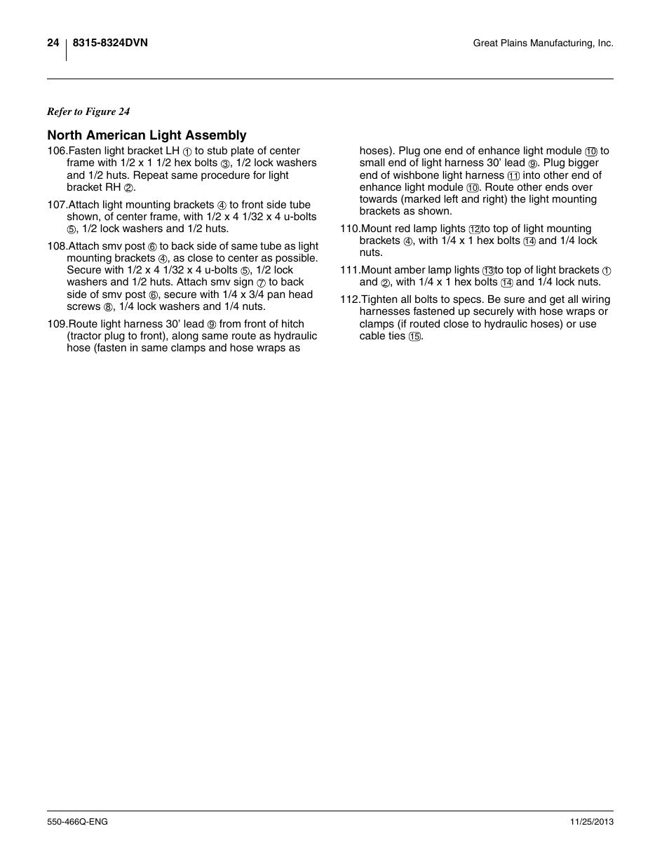 North american light assembly | Great Plains DVN8324 Assembly Manual User Manual | Page 28 / 74