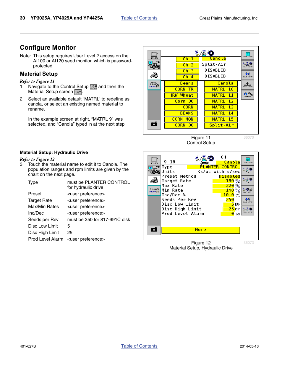 Configure monitor, Material setup, Material setup: hydraulic drive | Great Plains YP4425A Material Rate User Manual | Page 34 / 84