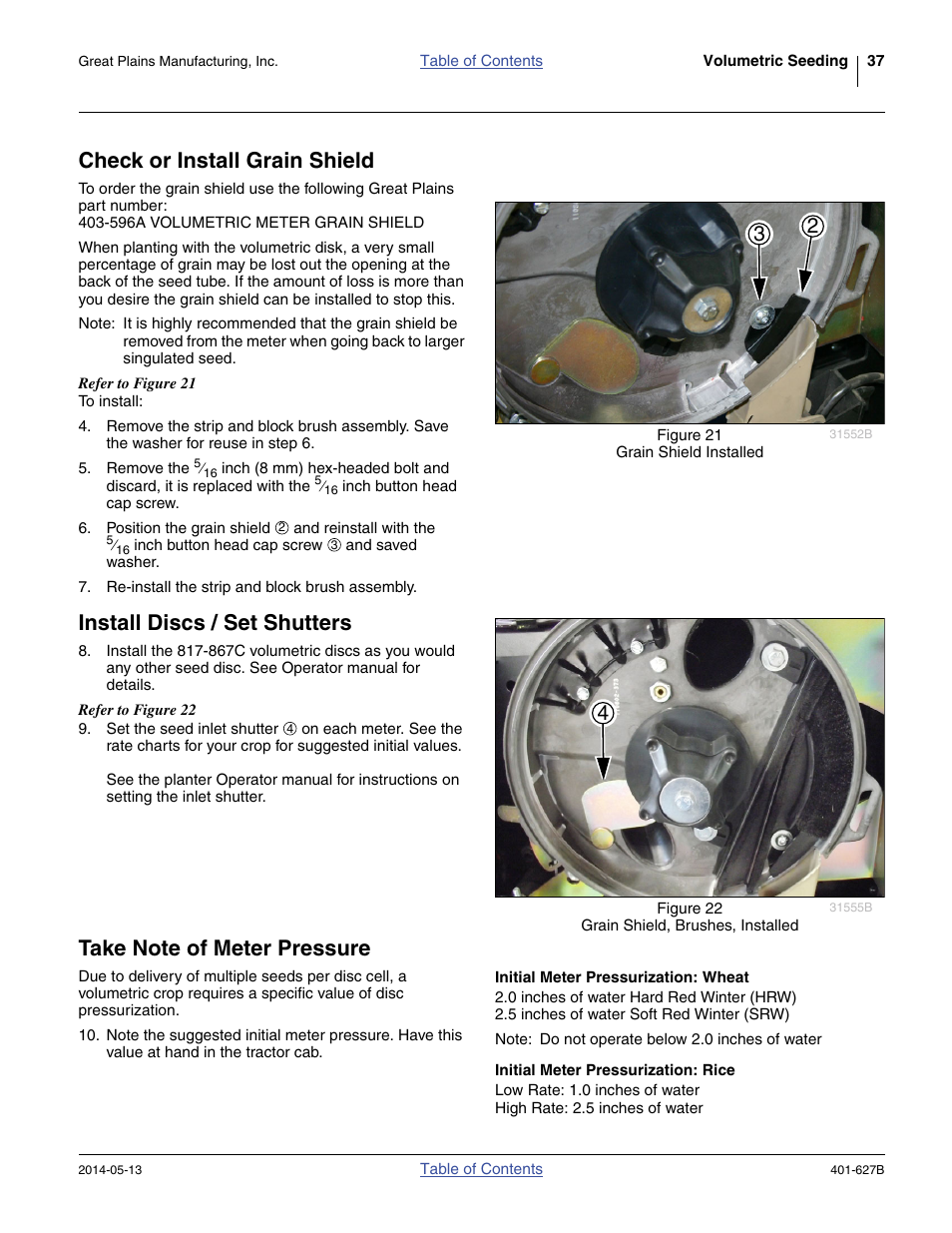 Check or install grain shield, Install discs / set shutters, Take note of meter pressure | Initial meter pressurization: wheat, Initial meter pressurization: rice | Great Plains YP4425A Material Rate User Manual | Page 41 / 84