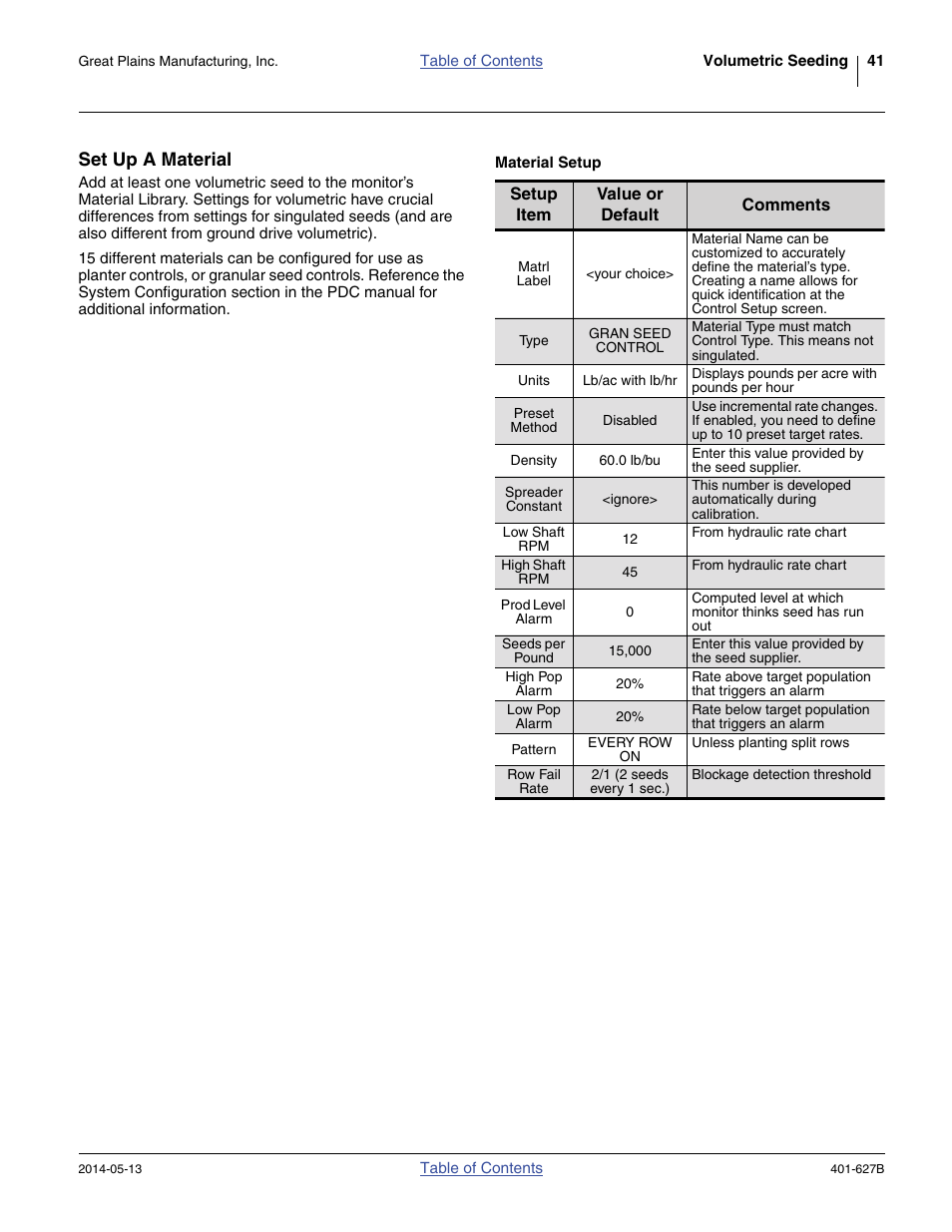 Set up a material, Material setup | Great Plains YP4425A Material Rate User Manual | Page 45 / 84