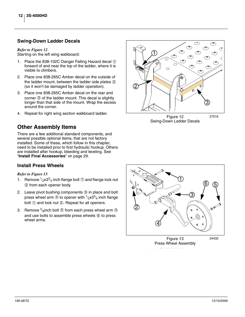 Swing-down ladder decals, Other assembly items, Install press wheels | Great Plains 3S-4000HDF Predelivery Manual User Manual | Page 14 / 42