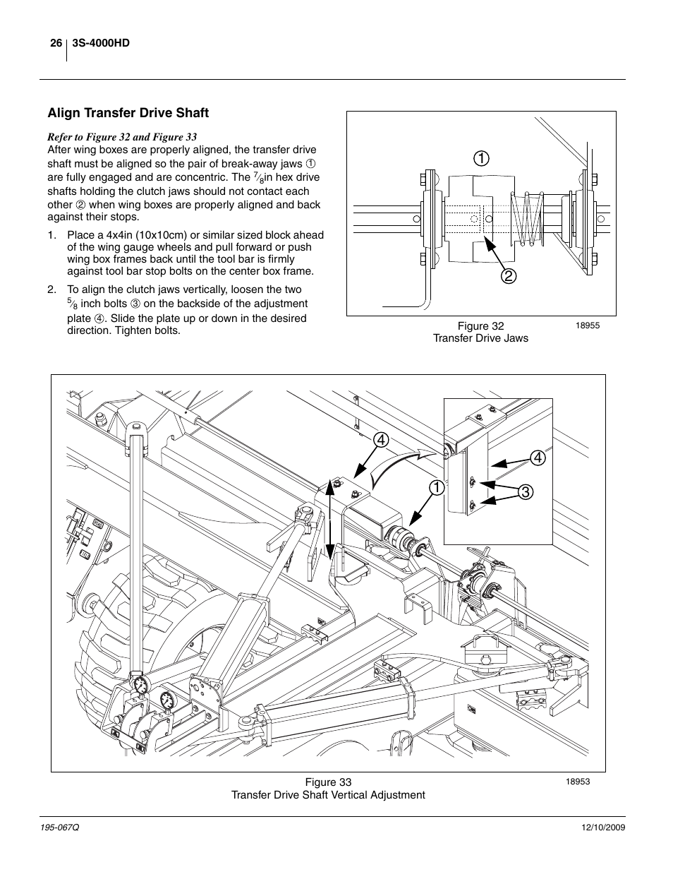 Align transfer drive shaft | Great Plains 3S-4000HDF Predelivery Manual User Manual | Page 28 / 42